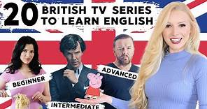 20 Best British TV Series to Learn English - Beginner to Advanced Level