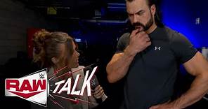 Drew McIntyre is doing things for the greater good: Raw Talk, Sept. 25, 2023