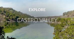 Explore Castro Valley