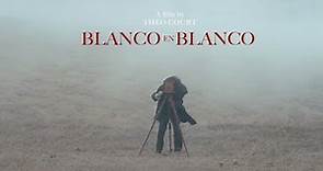 Blanco en Blanco | Trailer oficial | Estreno 29 de Mayo en Puntoticket