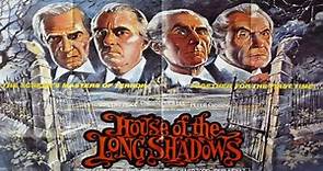 House of the Long Shadows (1983)🔹