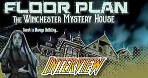 Floor Plan: The Winchester Mystery House (Interview and First Look)