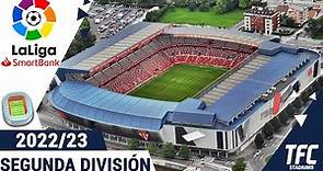 LaLiga SmartBank 2022/23 Stadiums