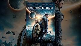 The Osiris Child: Science Fiction Volume One