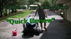 Sears Craftsman T3100 Riding Lawn Mower "Review"