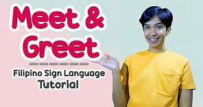Meet and Greet Filipino Sign Language Tutorial | Rai Zason