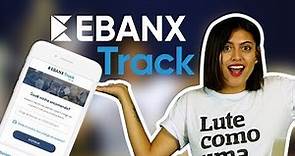 EBANX Track: rastreador para tus compras internacionales