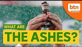The History of The Ashes Explained