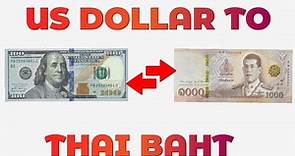 US Dollar To Thai Baht Exchange Rate Today | USD To THB | Dollar To Baht