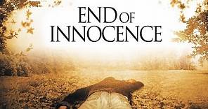 End Of Innocence (Trailer)
