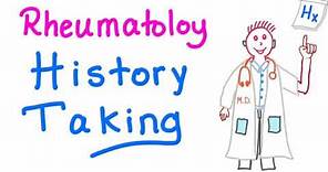 Rheumatology...Taking a Good History