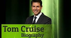 Actor Tom Cruise Biography | Life Story | Success Story