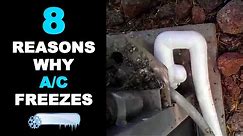 8 Reasons Why Your AC is Freezing Up