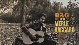 Merle Haggard - Hag: The Best Of Merle Haggard