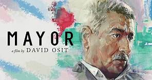 Mayor (2020) | Trailer | Musa Hadid | Directed by David Osit