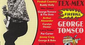 George Tomsco - The Tex-Mex Fireball - George Tomsco