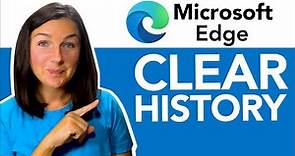Microsoft Edge: How to Clear Browsing History in Microsoft Edge Web Browser - Delete History & Cache