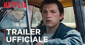 Le strade del male con Tom Holland e Robert Pattinson | Trailer ufficiale | Netflix Italia