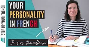 How to Describe your Personality in French | French Adjectives and Patterns