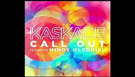 Kaskade feat. Mindy Gledhill - Call Out