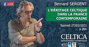 Bernard Sergent, L'héritage celtique dans la France contemporaine