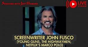 interview with legendary screenwriter John Fusco (Young Guns, Hidalgo, The Highwaymen)