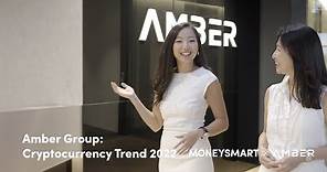 Amber Group: Cryptocurrency Trend 2022 - Investment Tips, Digital Assets Platform Choosing and More
