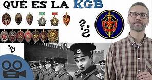 Qué es la KGB - Resumen con su historia y funciones