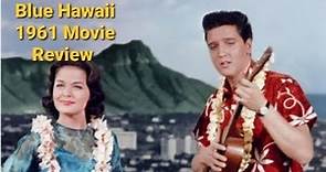 Blue Hawaii Movie Review