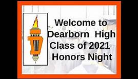 Dearborn High School 2021 Honors Ceremony - Updated