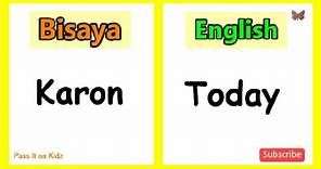 Common Bisaya Words with English Translation