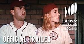 Official Trailer: A League of Their Own (1992)