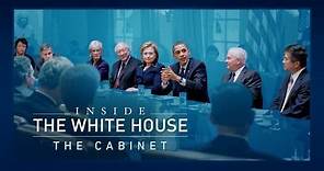 Inside the White House: The Cabinet