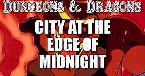 Dungeons & Dragons - Episode 16 - City at the Edge of Midnight