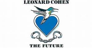 Leonard Cohen - The Future (Official Audio)