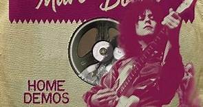 Marc Bolan - Home Demos Volume 1: There Was A Time