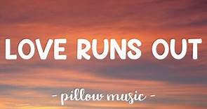 Love Runs Out - OneRepublic (Lyrics) 🎵