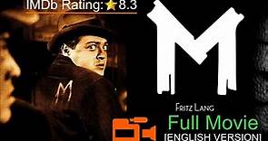 M (1931) English Version, Fritz Lang, Peter Lorre, Ellen Widmann | Full Movie