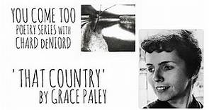 'That Country' by Grace Paley (You Come Too Poetry Series)