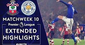 Southampton v. Leicester City | PREMIER LEAGUE HIGHLIGHTS | 10/25/19 | NBC Sports