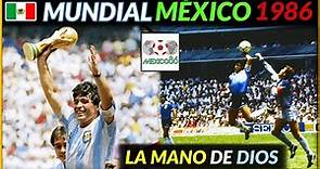 MUNDIAL MÉXICO 1986 🇲🇽 | Historia de los Mundiales