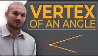 What is the vertex of an angle?