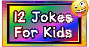 12 Silly Jokes for Kids 2019