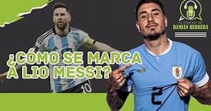 JOSÉ MARÍA GIMÉNEZ - ¿Cómo se Marca a Messi?