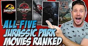 All Five Jurassic Park Movies Ranked From Worst to Best (w/ Jurassic World: Fallen Kingdom)