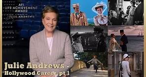 Julie Andrews - Hollywood Career, Part 1 (AFI 2022)