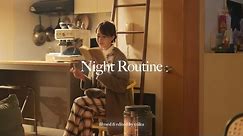 [ Night Routine ] 17時から22時までの夜の過ごし方。早寝早起きして健康的な習慣を身につけるためのナイトルーティン🌙