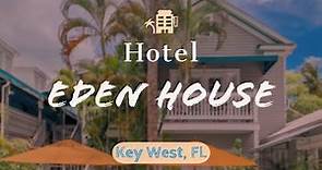 Eden House-Hotel (Key West, FL)