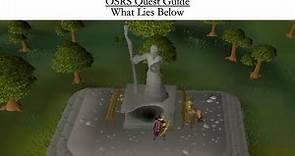 [OSRS Quest Guide] What Lies Below
