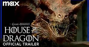 House of the Dragon | Official Trailer | Max